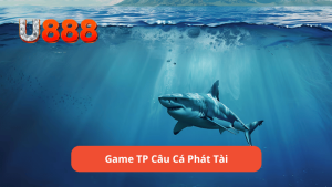 Game TP Câu Cá Phát Tài